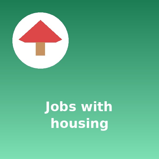 Jobs with housing and accommodation support